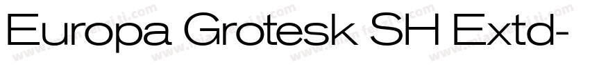 Europa Grotesk SH Extd字体转换